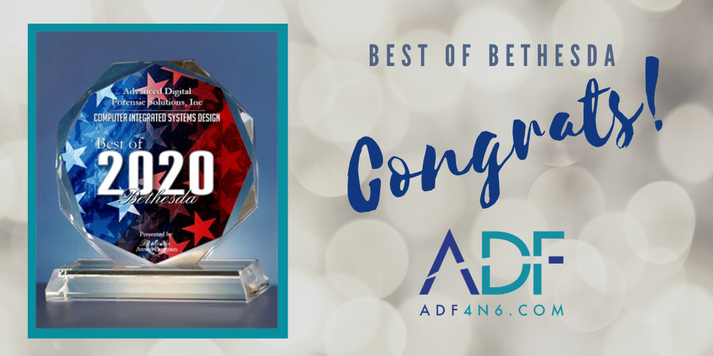 Best of Bethesda Award - Advanced Digital Forensic Solutions